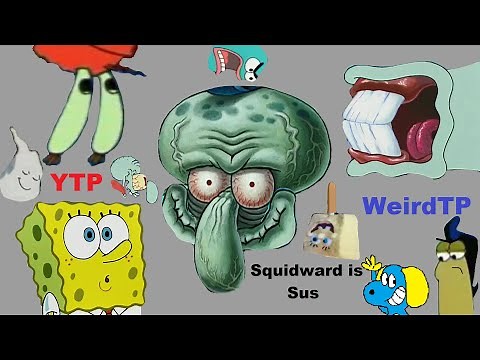 SpongeBob [YTP] Squidward is Sus