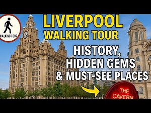 "Liverpool Walking Tour: Exploring History, Hidden Gems & Fascinating Facts | Ultimate City Guide"