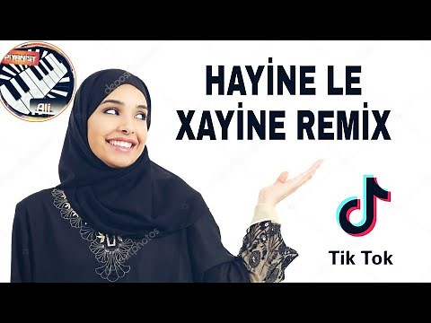 HAYİNE LE XAYİNE 2020