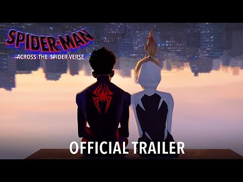 Spider-Man: Across the Spider-Verse | Official Trailer | Sony Animation