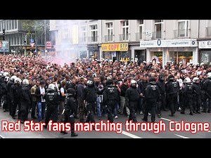 Red Star Belgrade fans marching through Cologne (1. FC Köln - Red Star)
