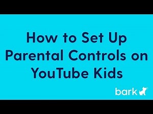 YouTube Kids | How To Set Up Parental Controls