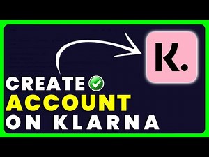 How To Create Account on Klarna
