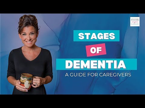 The Seven Stages of Dementia Explained