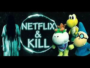 SML Movie- Netflix and Kill -REUPLOADED-