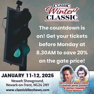 🚦 The countdown is truly on! The Classic Bike Guide Winter Classic is just around the corner! 🏍️ Grab your tickets before Monday at 8:30 AM to save 20% off the gate price. Don’t miss out on this saving! See you on January 11-12, 2025! 🕒 Learn more over at www.classicbikeshows.com | Classic Bike Shows