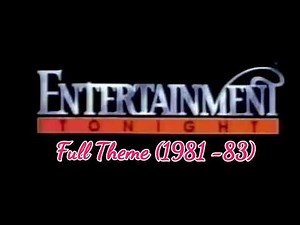 Entertainment Tonight - Full Theme (1981 - 83)