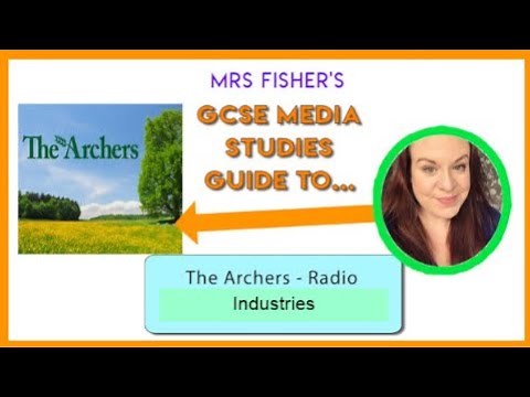 GCSE Media - The Archers - Industries
