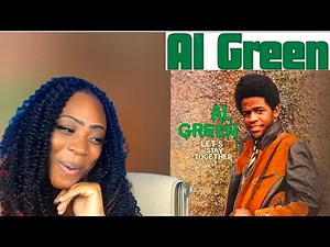 First Time Hearing Al Green - Let's Stay Together (Official Audio) Reaction