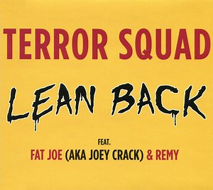 Terror Squad - Lean Back