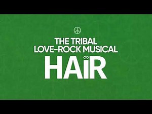 HAIR The Musical - Athenaeum Theatre Melbourne 2025