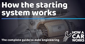 How the starting system works