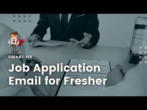 Job Application Email for Fresher | ‪@SMARTHRM‬