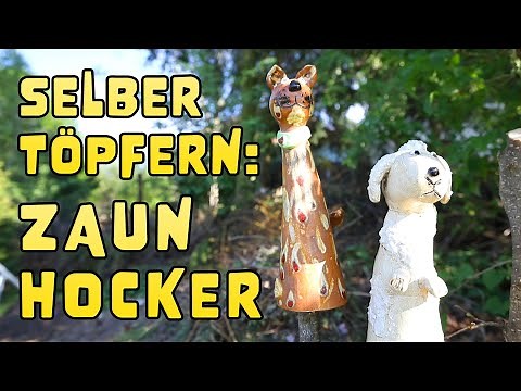 Zaunhocker selber töpfern