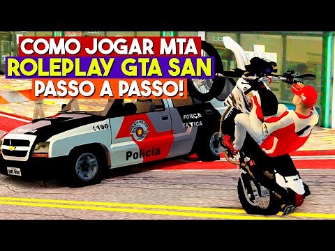 COMO JOGAR GTA SAN ANDREAS ROLEPLAY MTA - PASSO A PASSO 2022!