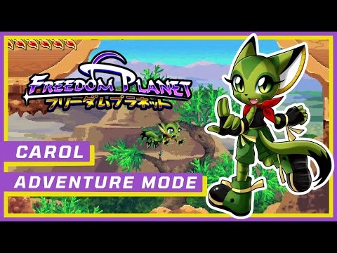 Freedom Planet - Adventure Mode - Carol