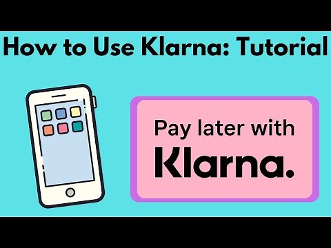 How to use Klarna-Tutorial for Klarna-Pay Later-Payment Plans