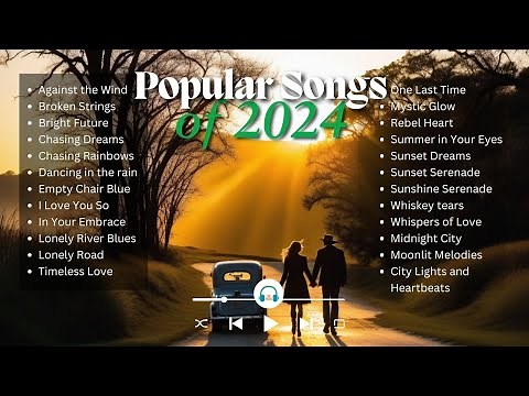 Popular Songs of 2024 | Best Original Hits & Trending Music