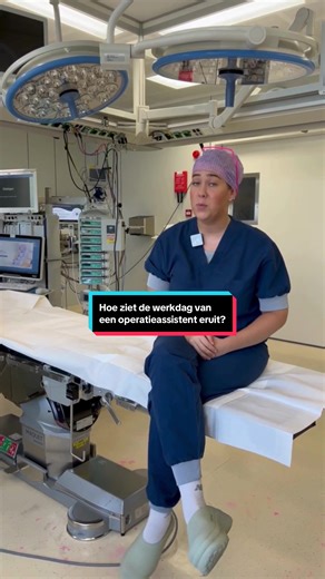 Een Dag in het Leven van een Operatieassistent