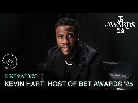 Kevin Hart to Host the 2025 BET Awards — Live Monday, June 9 at 8/7c