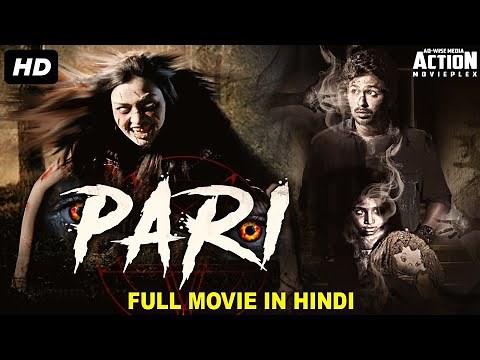 PARI - Hindi Dubbed Full Movie | Arul Makhes, Sowmya | Horror Thriller Movie