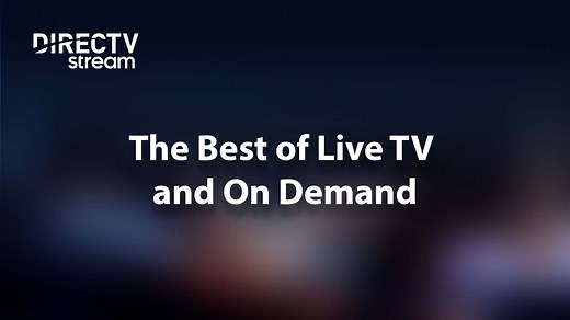 DIRECTV Stream: Live TV and On Demand Features