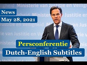 Dutch News | Rutte's Press Conference, May 28, 2021