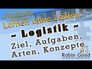 Logistics - goals, tasks, types, concepts