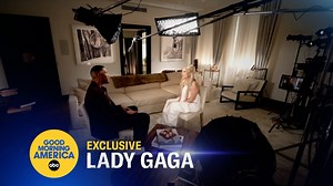 Lady Gaga as you’ve never seen – from her life with her fiancé to her new music. Watch the exclusive all-new Gaga interview with Michael Strahan - Friday morning on ABC’s Good Morning America. | Good Morning America
