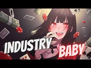 Nightcore - Industry Baby (Female Version) (Lyrics)