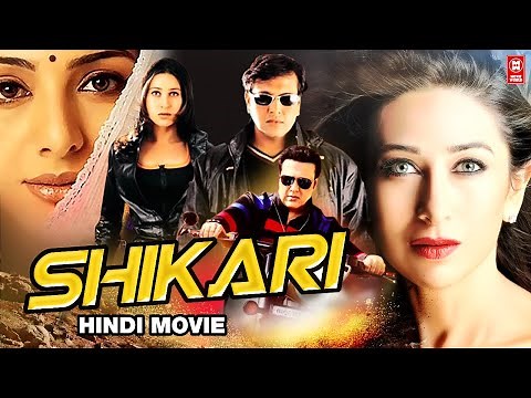 Bollywood Hindi Movies | Shikari | Govinda | Karishma Kapoor | Tabu | Johnny Lever | Action Movie