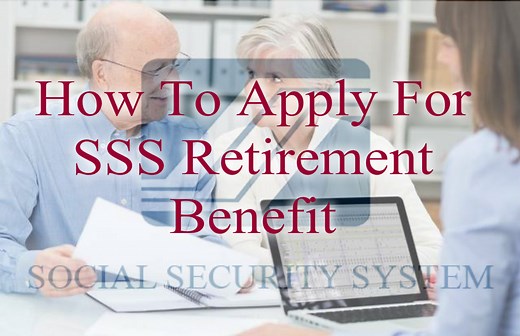 How To Apply For Your SSS Retirement Benefit