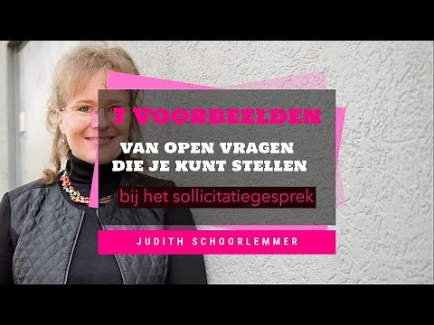7 Open vragen die je kunt stellen bij een sollicitatiegesprek #vragenbijeensollicitatiegesprek