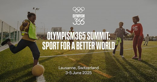Olympism365 Summit: Sport for a Better World
