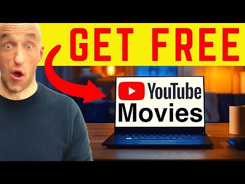 FREE YouTube Movies to watch [full length] in 2021: How to get them!
