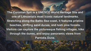 Explore Lithuania’s Natural Wonders: Top 10 Must-See Landscapes