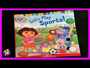 DORA THE EXPLORER "LET'S PLAY SPORTS!" - Read Aloud - Storybook for kids, children