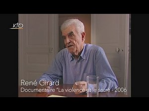René Girard, la vérité mimétique — KTOTV