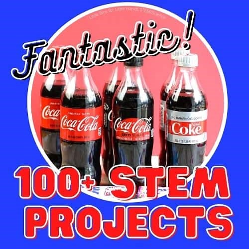 100 Fantastic STEM Projects for Kids | Little Bins for Little Hands