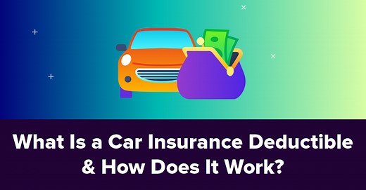 Car Insurance Deductibles Guide: 5 Key Things to Know in 2026