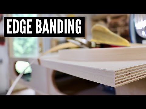 How To Apply Edge Banding // WOODWORKING TIPS