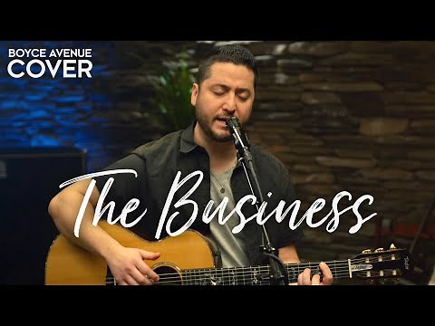 The Business - Tiësto (Boyce Avenue acoustic cover) on Spotify & Apple