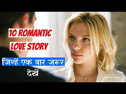 Top 10 Romantic Movie Of Hollywood | In Hindi