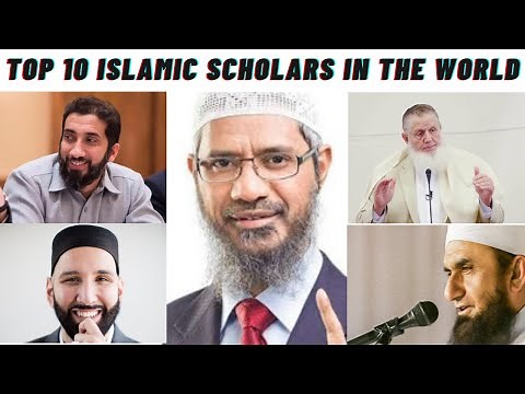 Top 10 Islamic scholars in the world 2021