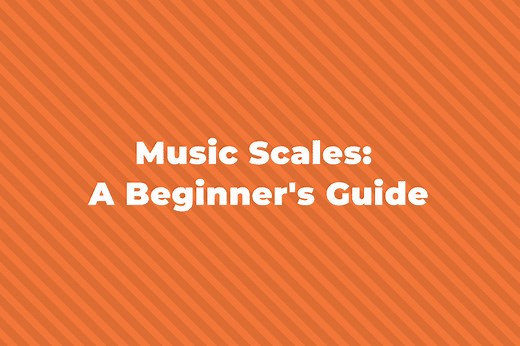 Music Scales: A Beginner's Guide