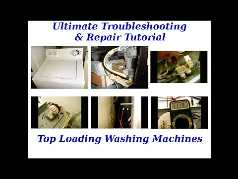 TROUBLESHOOTING Top Loading Washing Machines in MINUTES(STEP BY STEP)
