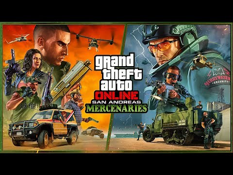 GTA Online: San Andreas Mercenaries Now Available