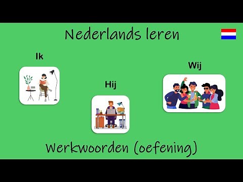 Nederlands leren; Werkwoorden (oefening).